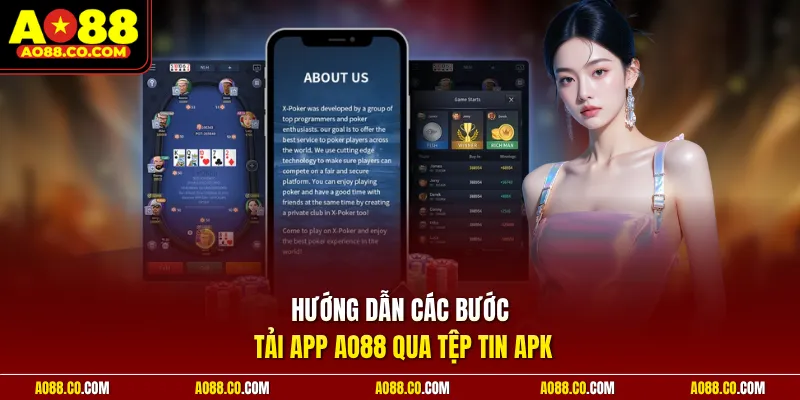 Hướng dẫn các bước tải app AO88 qua tệp tin apk